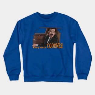 Wedding Singer: They were CONES Crewneck Sweatshirt